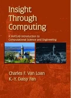 Textbook Cover for Insight Through Computing: A MATLAB Introduction to Computational